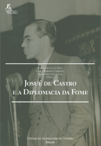 Capa Josué de Castro, diplomacia da fome