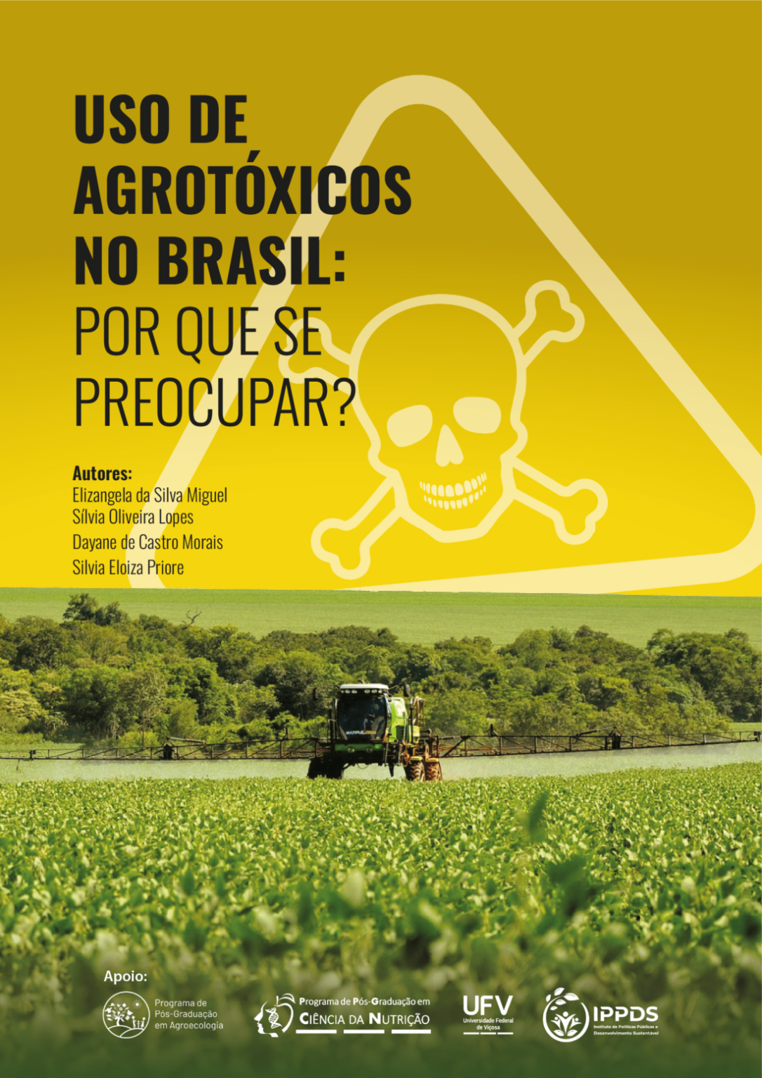 Uso de agrotóxicos no Brasil: por que se preocupar?