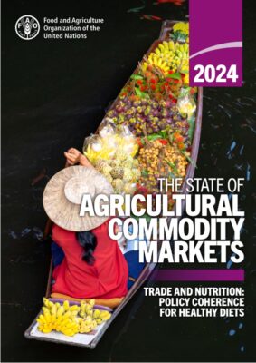 The State of Agricultural Commodity Markets 2024