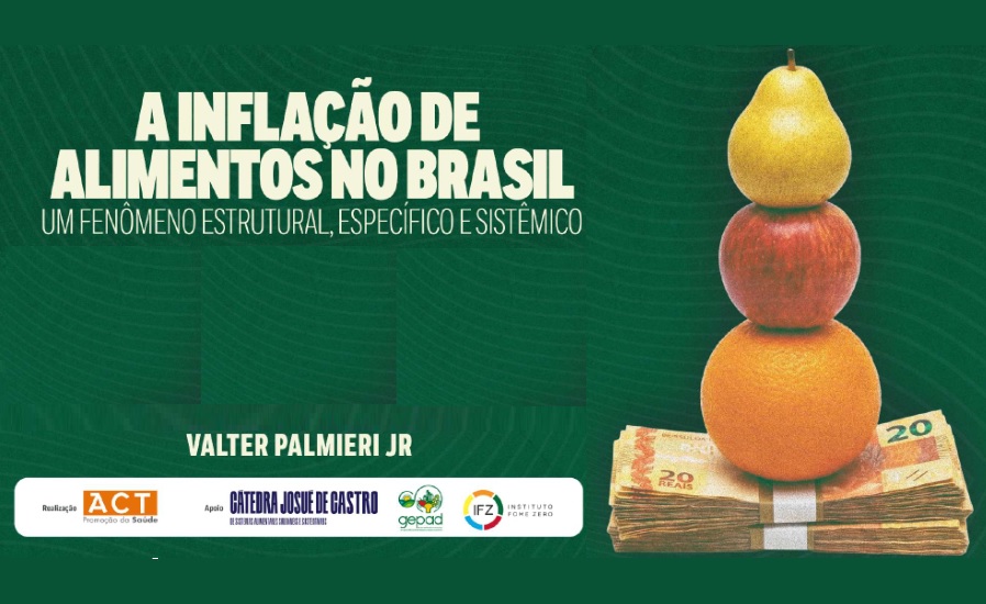 Leia mais sobre o artigo A Inflação de Alimentos no Brasil: Um Fenômeno Estrutural, Específico e Sistêmico