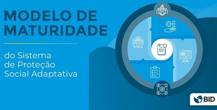Leia mais sobre o artigo Proteção social adaptativa: por que o Brasil precisa adotar uma visão sistêmica