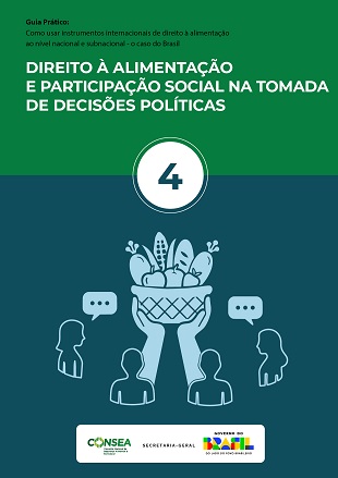 Guia Prático 04: Direito à Alimentação e Participação Social na Tomada de Decisões Políticas