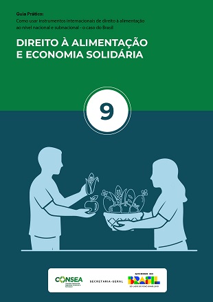 Guia Prático 09: Direito à Alimentação e Economia Solidária