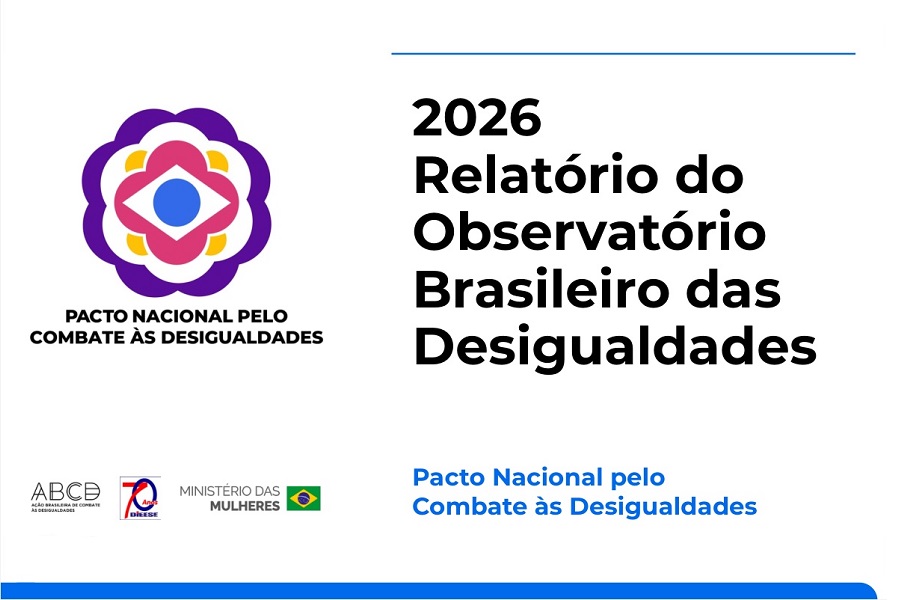 Leia mais sobre o artigo Relatório do Observatório Brasileiro das Desigualdades 2026